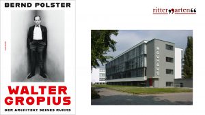 Walter Gropius - Der Architekt seines Ruhms @ Stiefels Buchladen